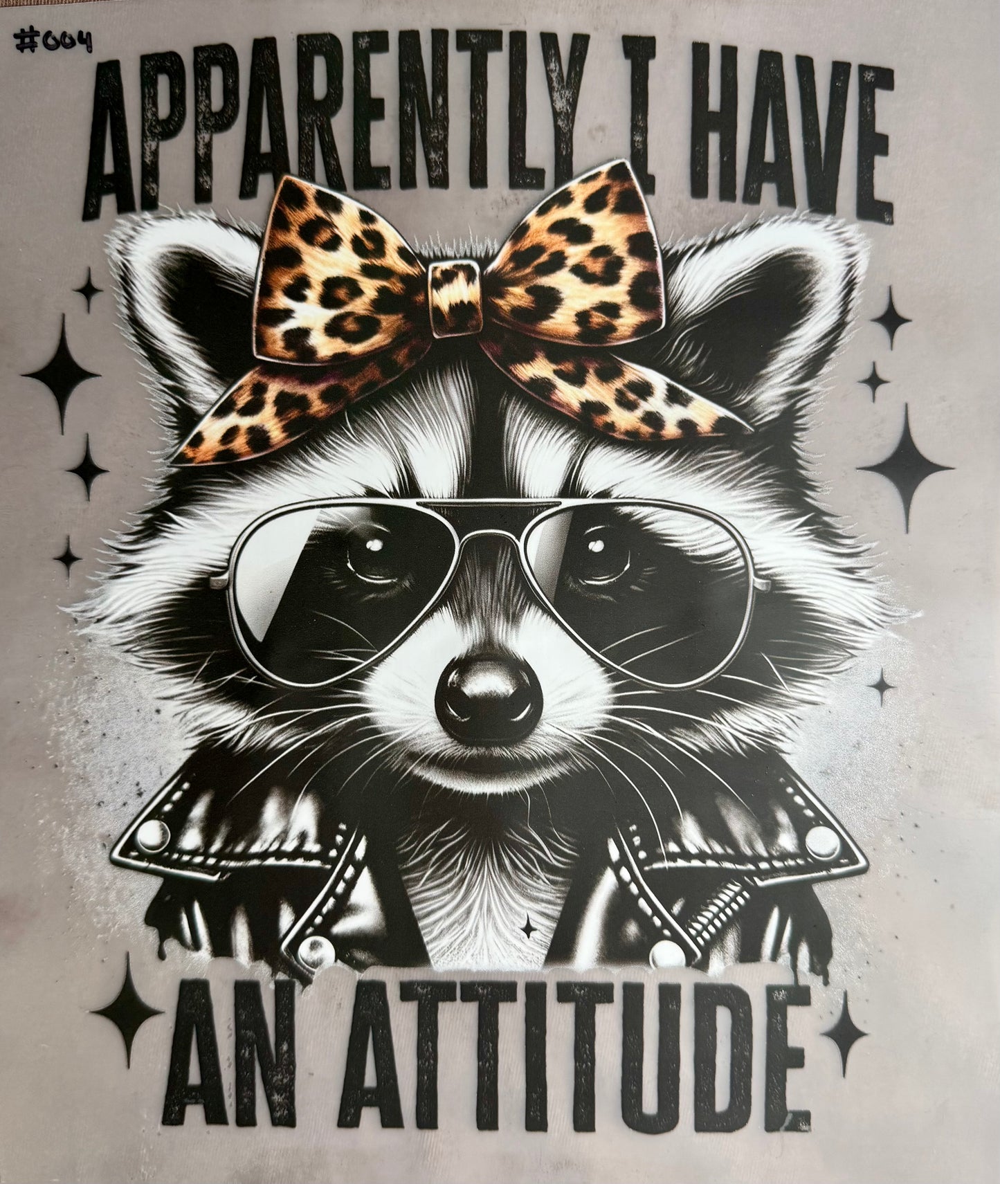 Apparently I Have an Attitude Print #004