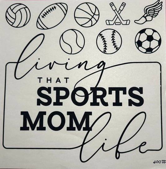 Living That Sports Mom Life Print #006