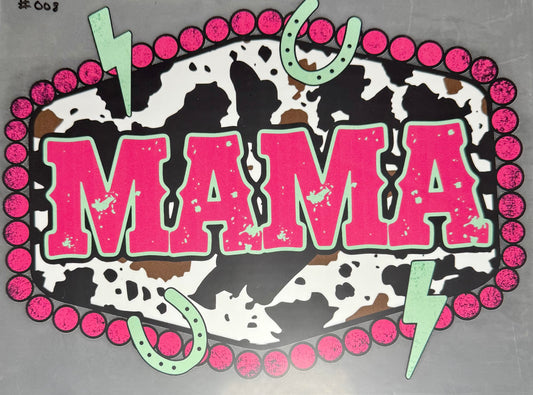 Mama Western Cow Print #008